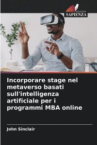 bokomslag Incorporare stage nel metaverso basati sull'intelligenza artificiale per i programmi MBA online