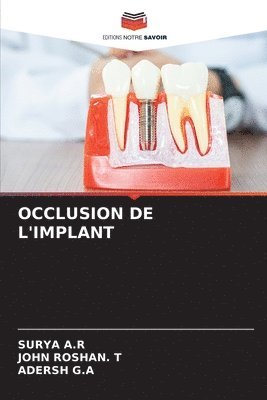 Occlusion de l'Implant 1