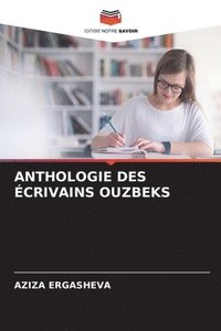 bokomslag Anthologie Des crivains Ouzbeks