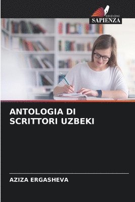 bokomslag Antologia Di Scrittori Uzbeki