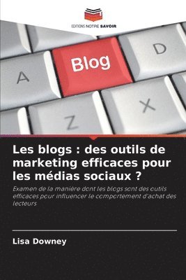 Lisa Downey - Les blogs, Häftad