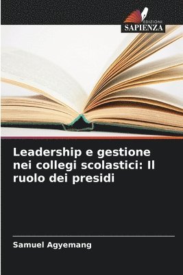 bokomslag Leadership e gestione nei collegi scolastici