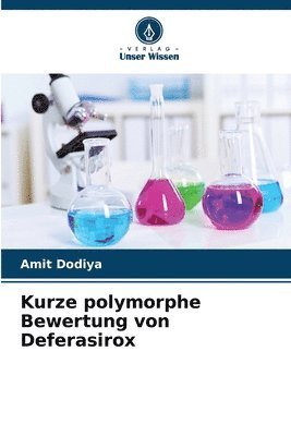 Kurze polymorphe Bewertung von Deferasirox 1