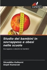 bokomslag Studio dei bambini in sovrappeso e obesi nelle scuole