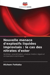 bokomslag Nouvelle menace d'explosifs liquides improviss