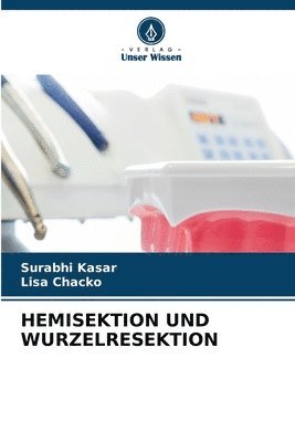 bokomslag Hemisektion Und Wurzelresektion