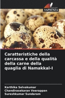 bokomslag Caratteristiche della carcassa e della qualit della carne della quaglia di Namakkal-I