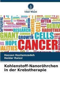 bokomslag Kohlenstoff-Nanorhrchen in der Krebstherapie