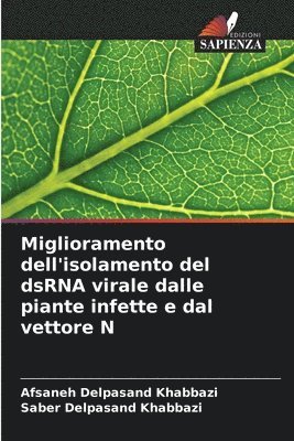 bokomslag Miglioramento dell'isolamento del dsRNA virale dalle piante infette e dal vettore N