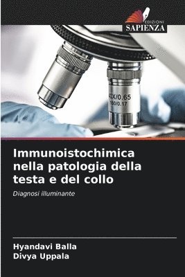 bokomslag Immunoistochimica nella patologia della testa e del collo