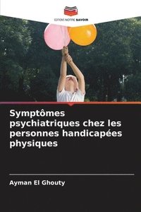 bokomslag Symptmes psychiatriques chez les personnes handicapes physiques