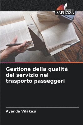 bokomslag Gestione della qualit del servizio nel trasporto passeggeri