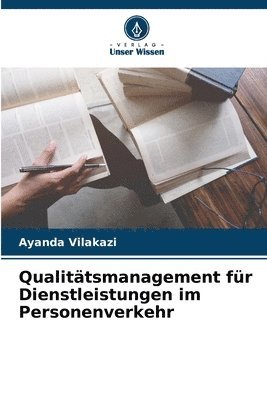 bokomslag Qualittsmanagement fr Dienstleistungen im Personenverkehr