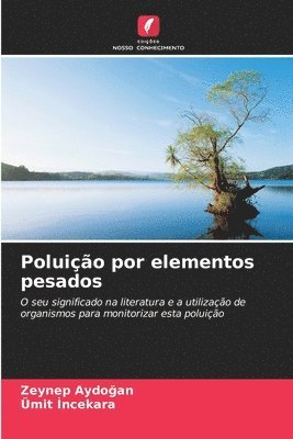 bokomslag Poluição por elementos pesados