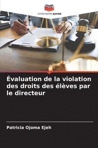 bokomslag valuation de la violation des droits des lves par le directeur