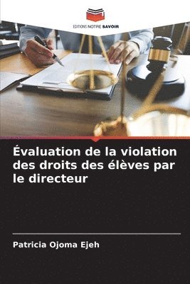 valuation de la violation des droits des lves par le directeur 1