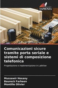 bokomslag Comunicazioni sicure tramite porta seriale e sistemi di composizione telefonica