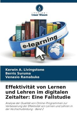 Effektivität von Lernen und Lehren im digitalen Zeitalter: Eine Fallstudie