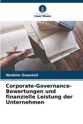 bokomslag Corporate-Governance-Bewertungen und finanzielle Leistung der Unternehmen