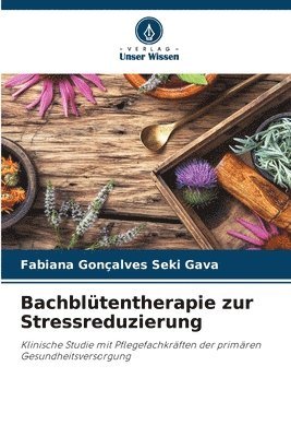 bokomslag Bachbltentherapie zur Stressreduzierung