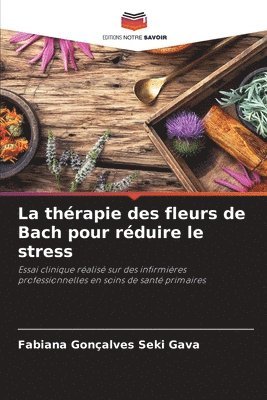 La thrapie des fleurs de Bach pour rduire le stress 1