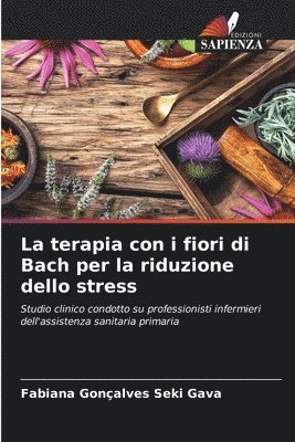 bokomslag terapia con i fiori di Bach per la riduzione dello stress