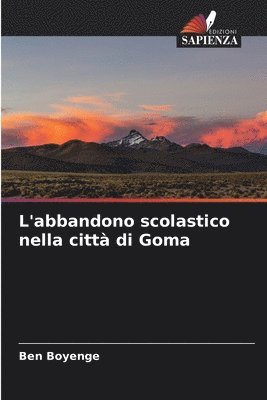 L'abbandono scolastico nella citt di Goma 1