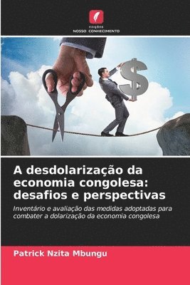 A desdolarizao da economia congolesa 1