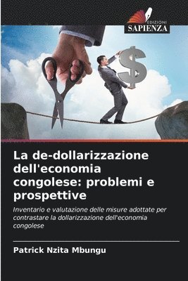 bokomslag La de-dollarizzazione dell'economia congolese