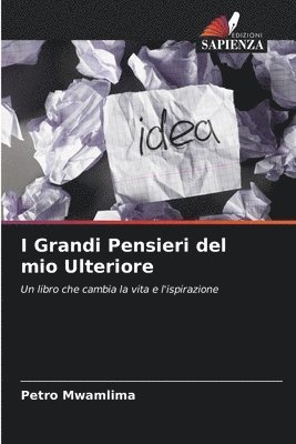 I Grandi Pensieri del mio Ulteriore 1