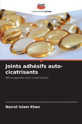 bokomslag Joints adhsifs auto-cicatrisants