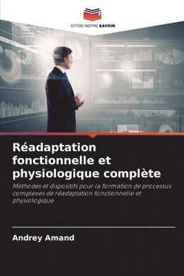 Radaptation fonctionnelle et physiologique complte 1