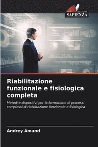 bokomslag Riabilitazione funzionale e fisiologica completa