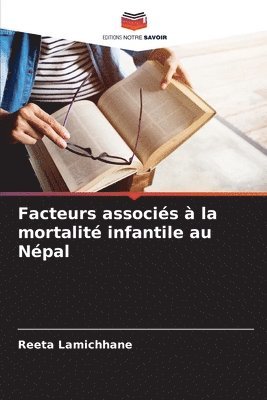 bokomslag Facteurs associs  la mortalit infantile au Npal