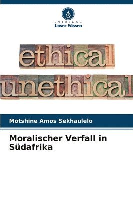 bokomslag Moralischer Verfall in Sdafrika