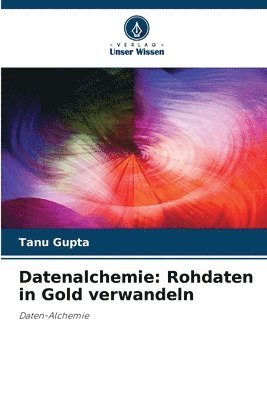 Datenalchemie 1