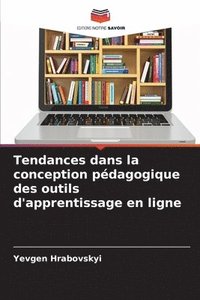 bokomslag Tendances dans la conception pédagogique des outils d'apprentissage en ligne