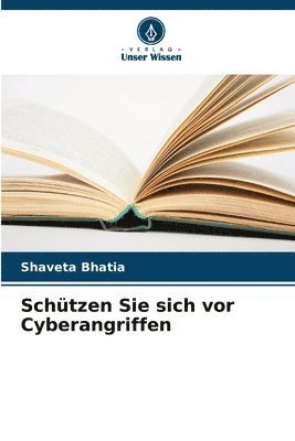 bokomslag Schtzen Sie sich vor Cyberangriffen