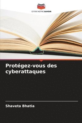 bokomslag Protégez-vous des cyberattaques