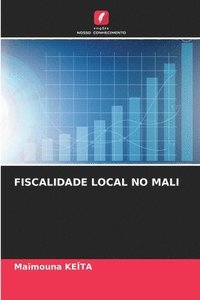 bokomslag Fiscalidade Local No Mali