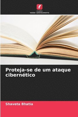 bokomslag Proteja-se de um ataque ciberntico