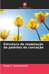 bokomslag Estrutura de modelao de padres de conceo