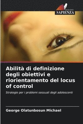 bokomslag Abilit di definizione degli obiettivi e riorientamento del locus of control