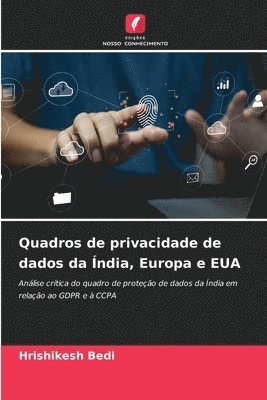 bokomslag Quadros de privacidade de dados da ndia, Europa e EUA