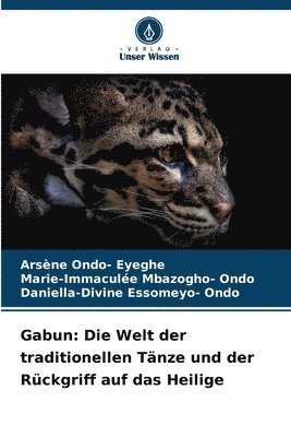 Arsène Ondo- Eyeghe, Marie-Immaculée Mbazogho- Ondo, Daniella-Divine Essomeyo- Ondo, Marie-Immaculée - Gabun, Häftad