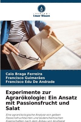Caio Braga Ferreira, Francisco Guimarães, Francisco Edu de Andrade - Experimente zur Agrarökologie, Häftad
