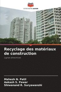 bokomslag Recyclage des matriaux de construction