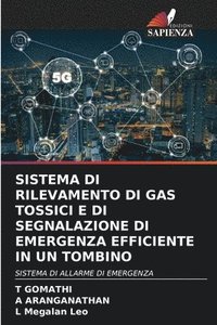 bokomslag Sistema Di Rilevamento Di Gas Tossici E Di Segnalazione Di Emergenza Efficiente in Un Tombino