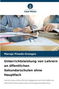 bokomslag Unterrichtsleistung von Lehrern an ffentlichen Sekundarschulen ohne Hauptfach