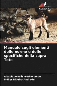 bokomslag Manuale sugli elementi delle norme e delle specifiche della capra Tete